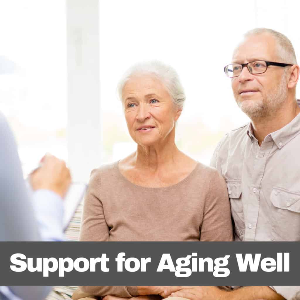 Services to Support Aging Well